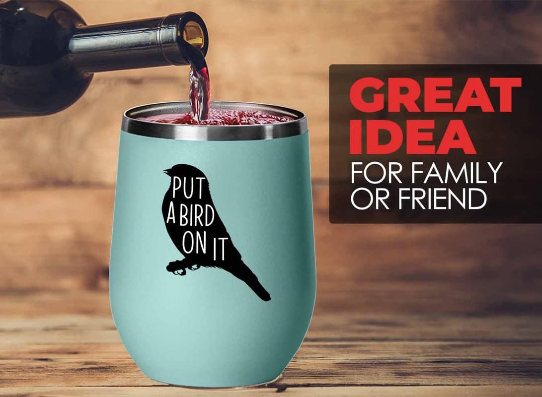 Bird Lover Teal Edition Wine Tumbler 12oz - Put a bird on it - Hummingbird Nest Cage Parrot Dad Gardening Outdoor Birdwatcher Feeder