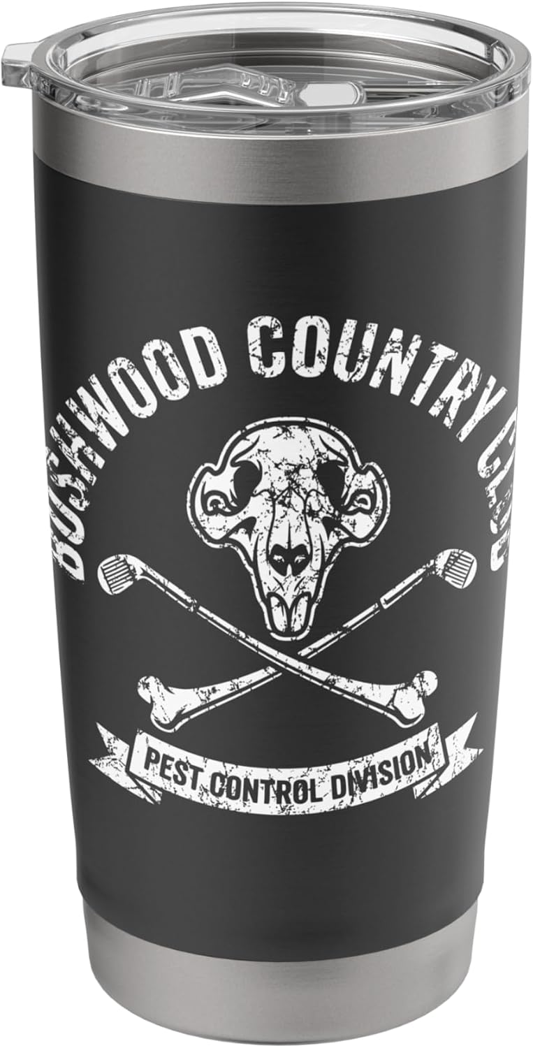 Bushwood Country Club Pest Control Division Aged Funny Stainless Steel Insulated Tumbler