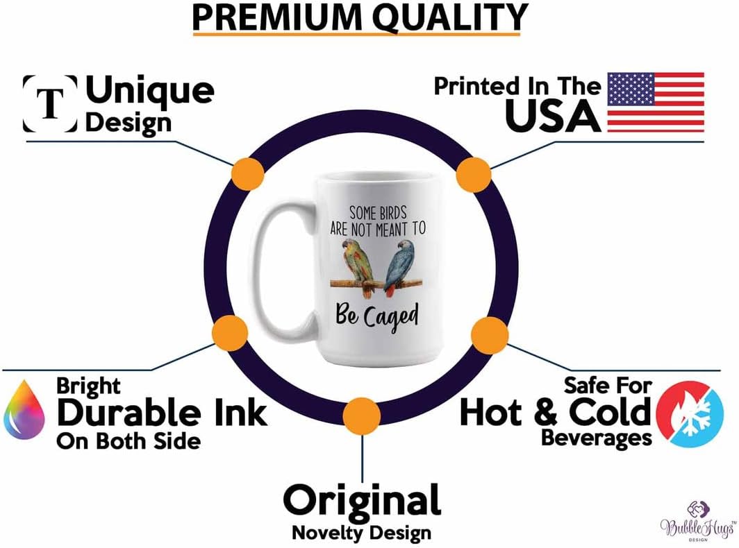Bird Lover Coffee Mug 15oz White - Birds to be caged - Hummingbird Nest Cage Parrot Dad Gardening Outdoor Birdwatcher Feeder