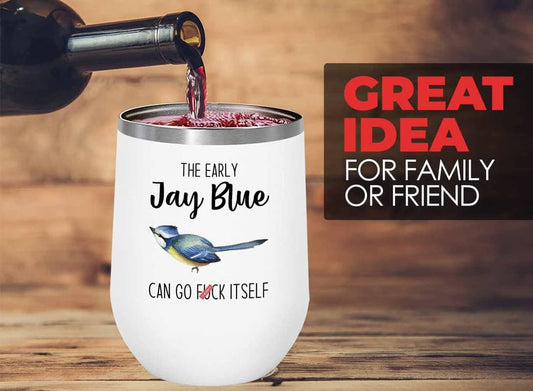 Bird Lover White Edition Wine Tumbler 12oz - Early jay blue go - Hummi