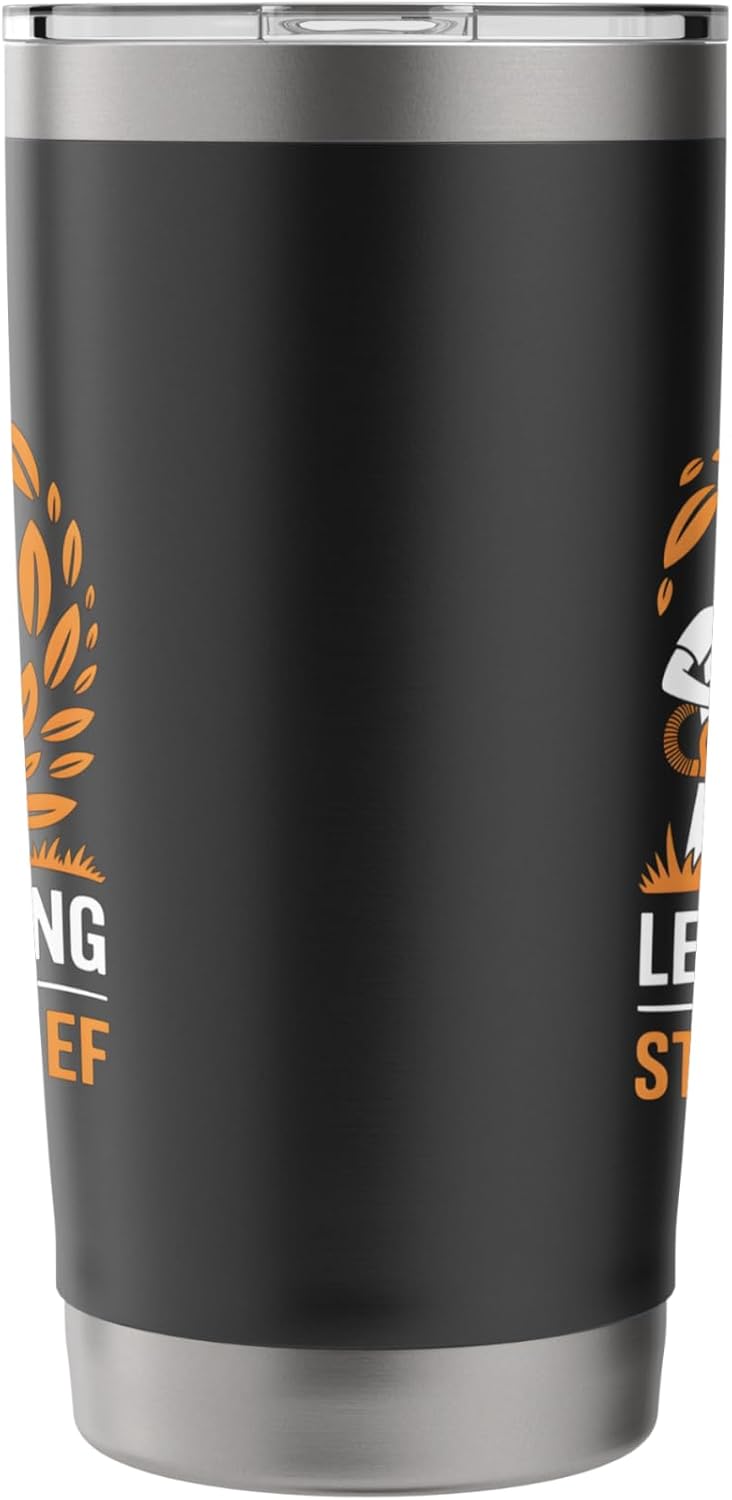 Leaf Blowing Is A Stress Relief Funny Lawn Care Humor Stainless Steel Insulated Tumbler