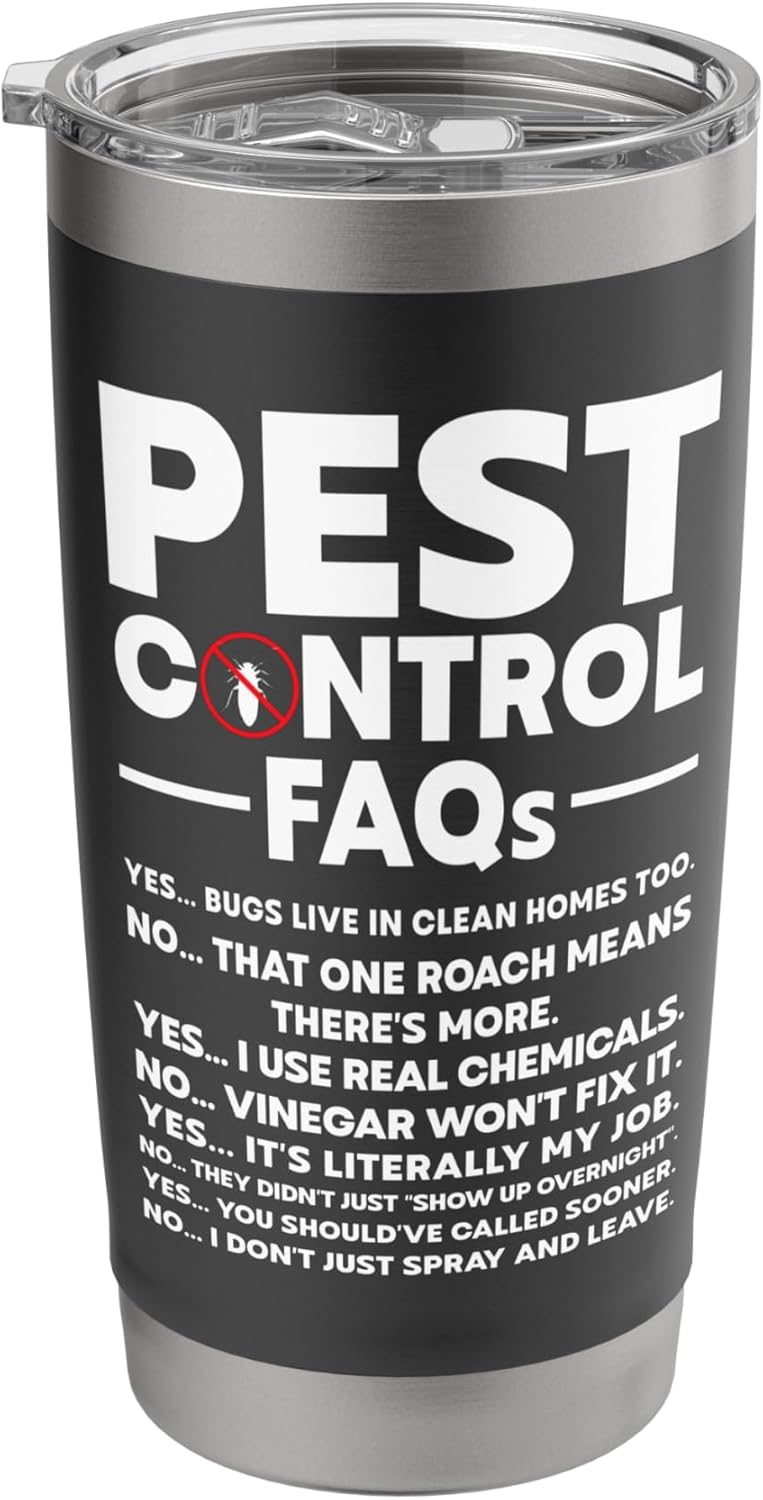 Pest Control FAQs funny Exterminator Stainless Steel Insulated Tumbler