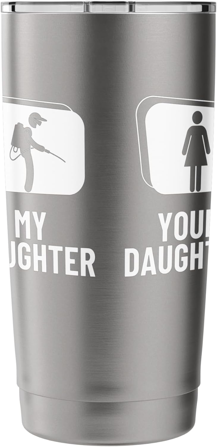 Pest Control Your Daughter My Daughter Funny Exterminator Stainless Steel Insulated Tumbler
