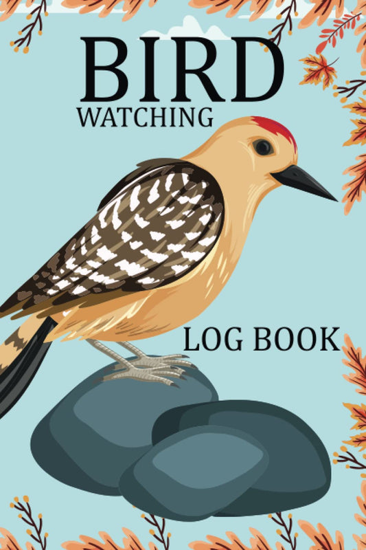 Bird Watching Log Book: Bird Watching Journal Book For Birders And Bird Watcher Gift for Birdwatchers