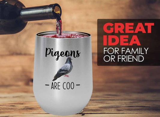 Bird Lover Silver Edition Wine Tumbler 12oz - Pgeons are coo - Humming