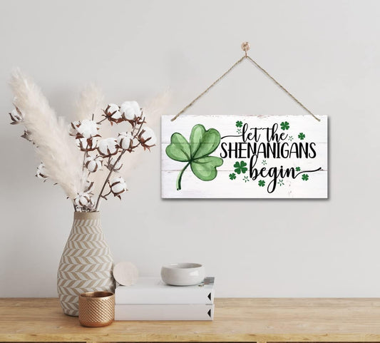 Hanging St. Patrick's Day Wooden Decor - 'Let the Shenanigans Begin' Wall Art, Home & Door Sign, Shamrock Theme