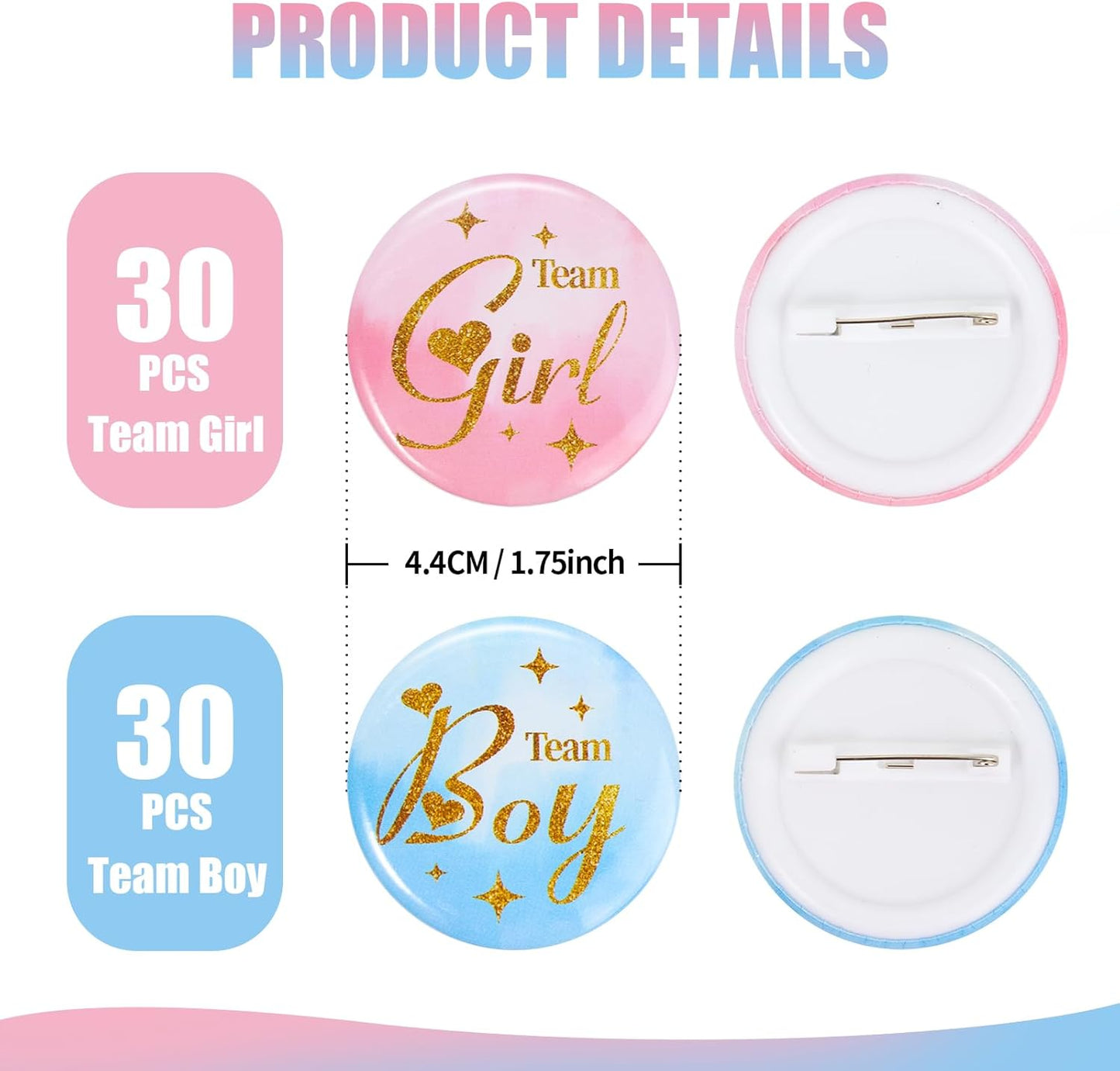 Gender Reveal Pins 60Pcs 4.4cm - Team Boy or Girl Gender Reveal Button Pins Party Favors Games Decorations Ideas Party-1.75 Inch