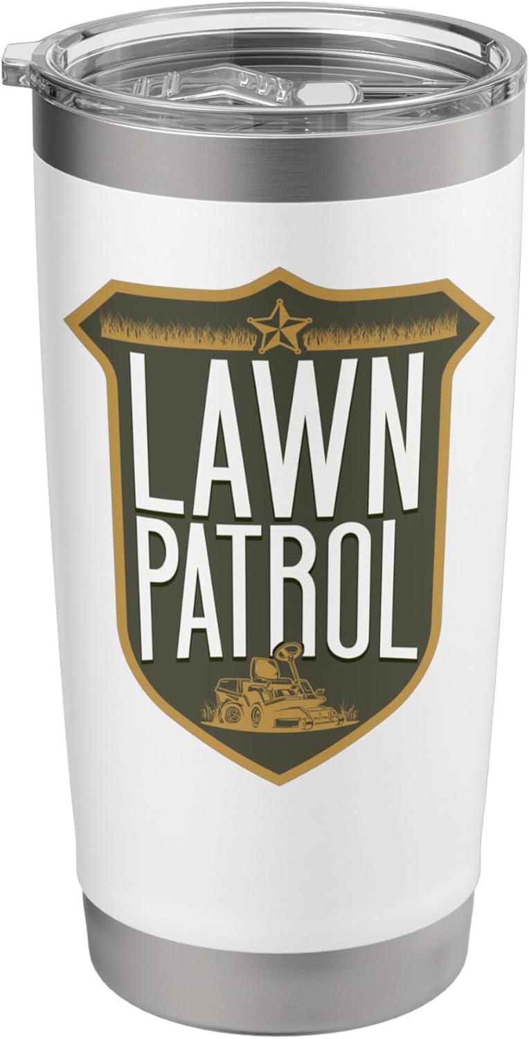 Lawn Mower Mowing Dad Father Landscaper Lawn Patrol Stainless Steel Insulated Tumbler