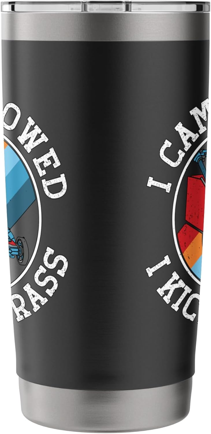 I Came I Mowed I Kicked Grass Lawn Care Gardening Landscaper Stainless Steel Insulated Tumbler