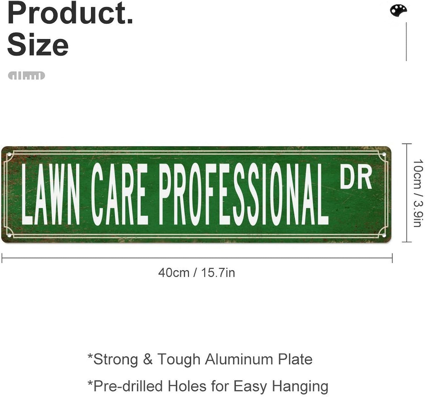 Personalized Sign, Customize Profession Road Signs, Lawn Care Professional Occupation Lovers Gfts, 4x16, Fade Resistant, Made in USA, Rust Free, Choose Colors, Decor for Living Room, Outdoor, Laundry