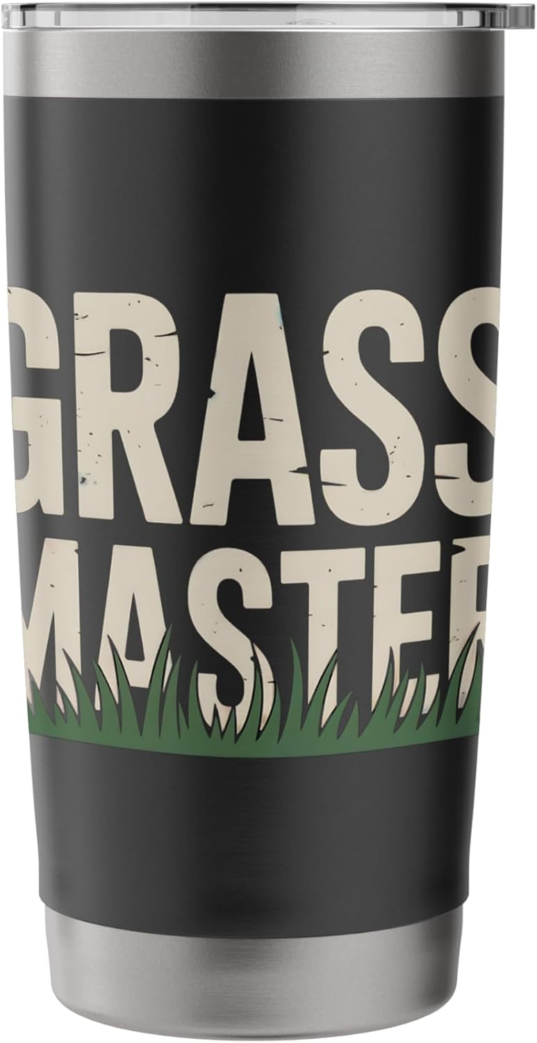 grass master, lawn mower operator, gardener Stainless Steel Insulated Tumbler