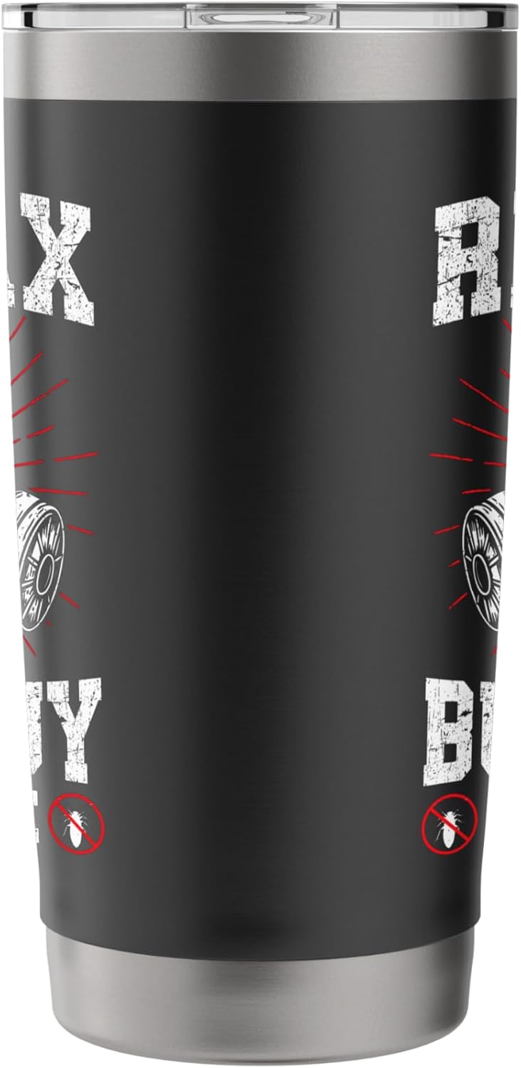 Relax the Bug guy is here Pest Control funny Exterminator Stainless Steel Insulated Tumbler