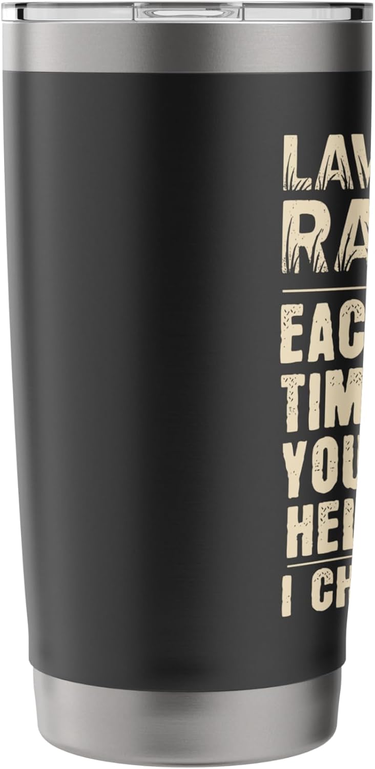 Funny Lawn Care Maintenance Lawmowing Landscaper Stainless Steel Insulated Tumbler