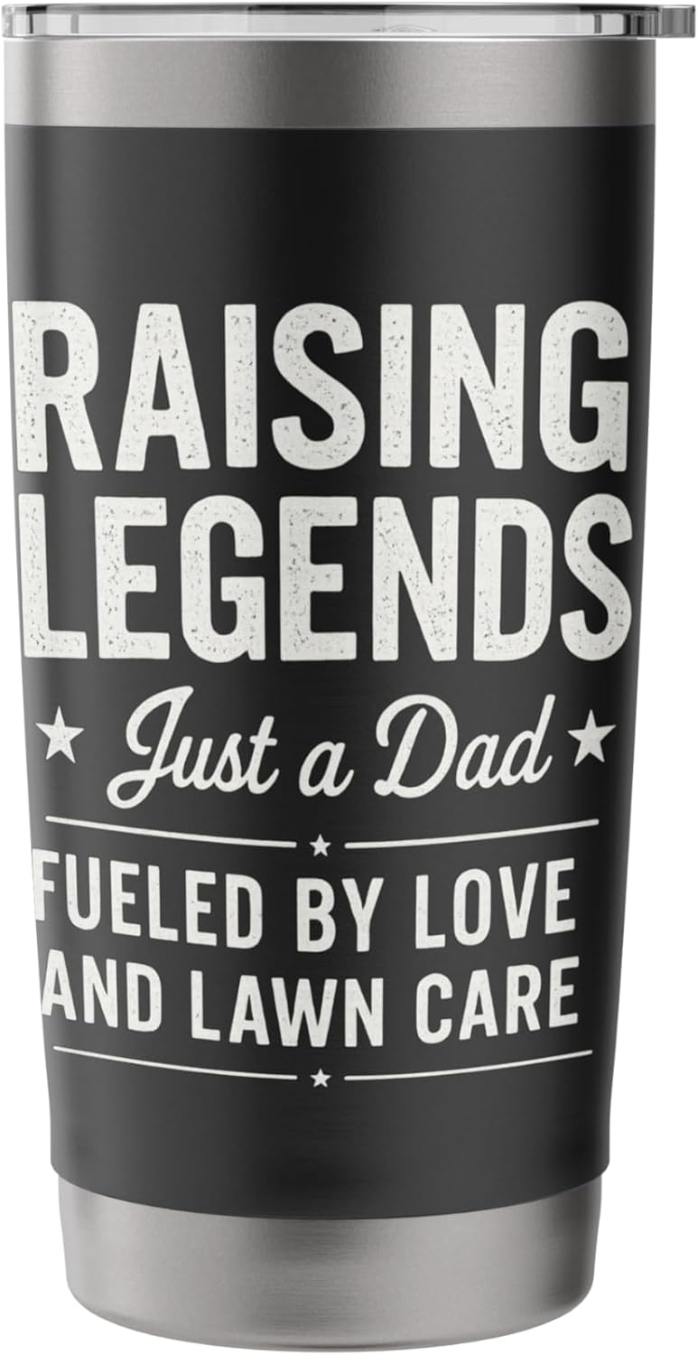 Raising Legendary Dad Lawn Care Father’s Day Tee Stainless Steel Insulated Tumbler