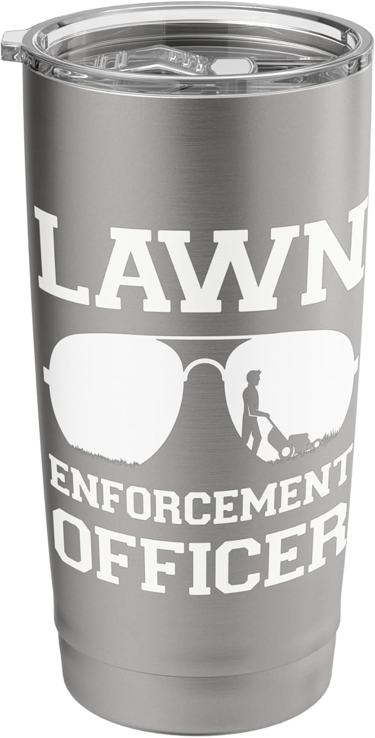 Lawn Enforcement Officer Lawn Mower Lawn Care Expert Stainless Steel Insulated Tumbler