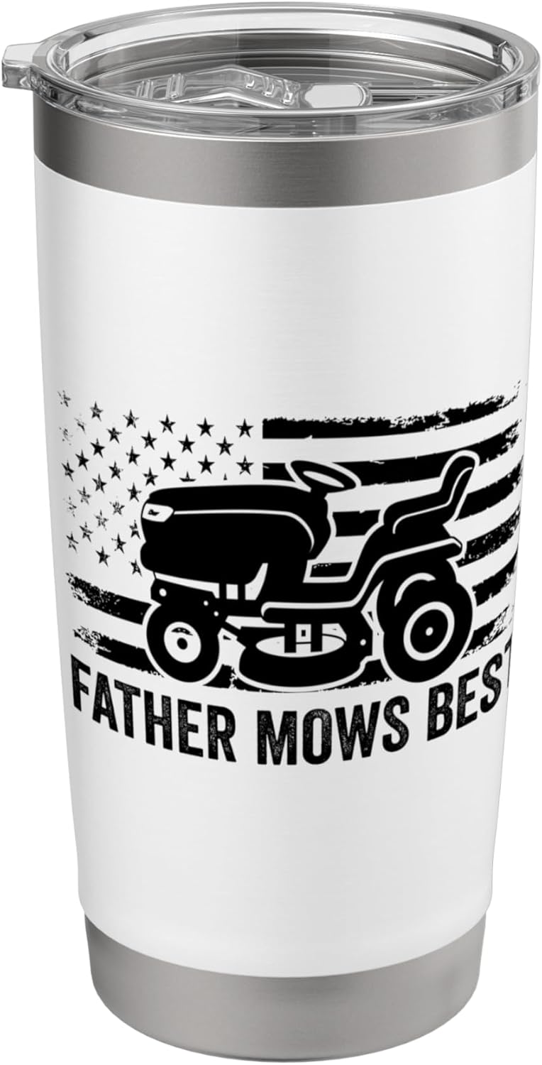 Father Mows Best Lawn Care Dad Mowing Patriotic Father's Day Stainless Steel Insulated Tumbler