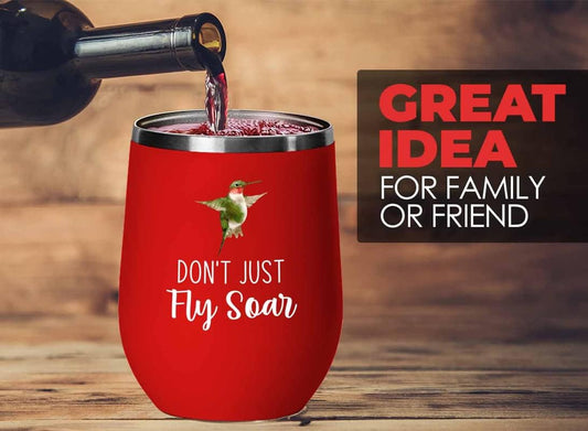 Bird Lover Red Edition Wine Tumbler 12oz - Don't just fly soar - Hummi