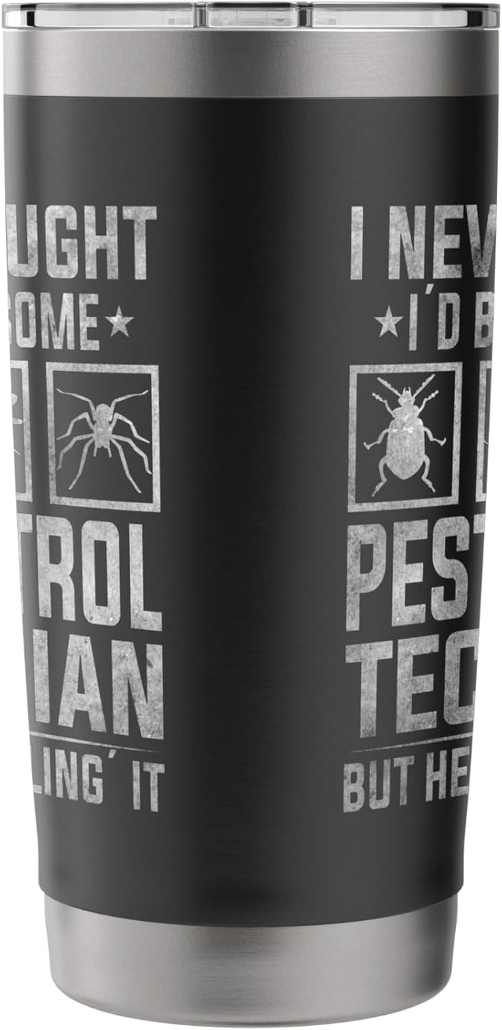 Awesome Pest Control Technician Funny Exterminator Quote Stainless Steel Insulated Tumbler