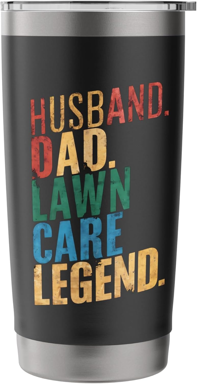 Lawn Care Dad Mowing Gardener Mower Fathers Day Stainless Steel Insulated Tumbler
