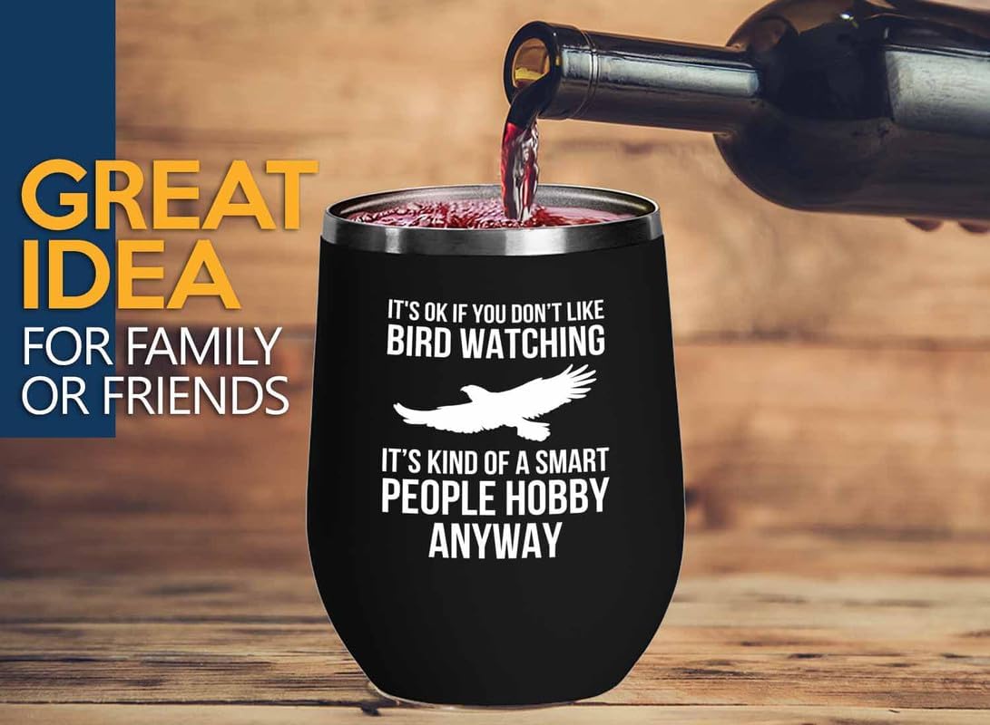 Birding Black Edition Wine Tumbler 12oz - Don't like bird watching - B