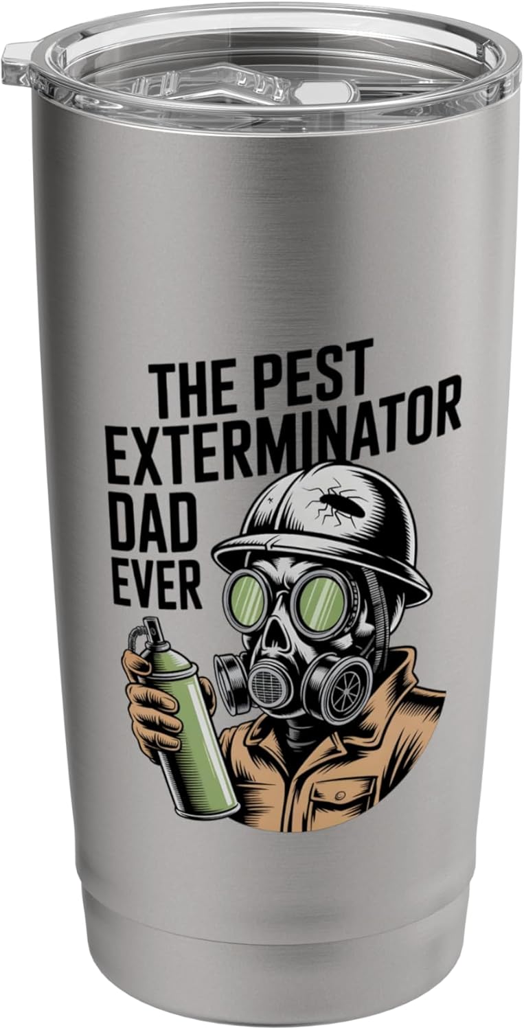 Funny Exterminator Dad Pest Control Father's Day Pest Dad Stainless Steel Insulated Tumbler