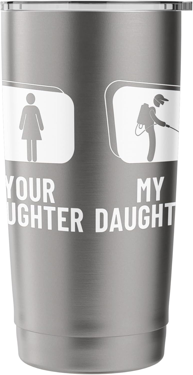 Pest Control Your Daughter My Daughter Funny Exterminator Stainless Steel Insulated Tumbler