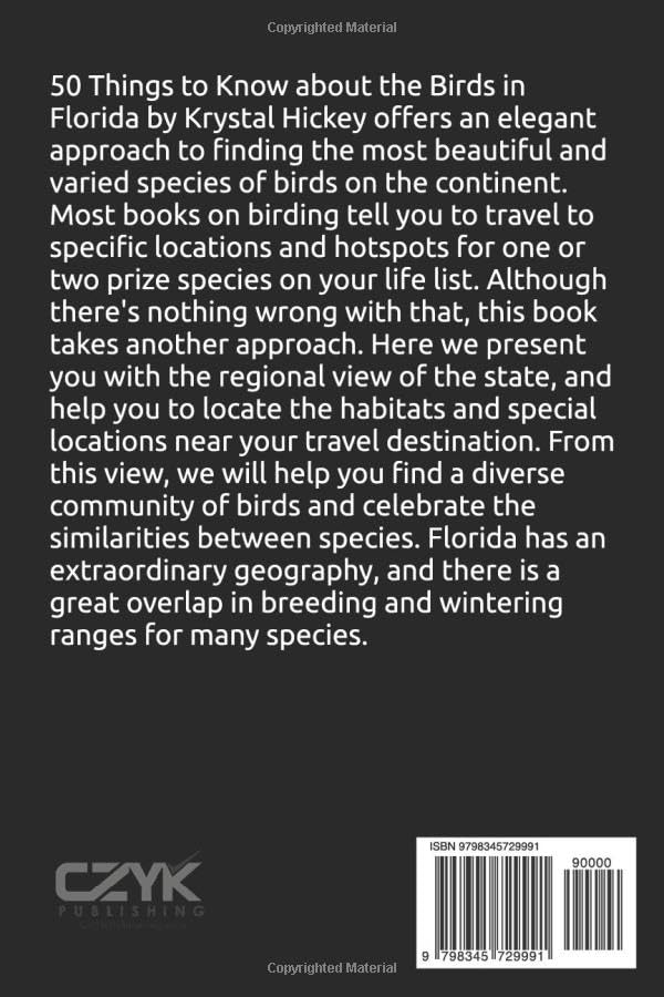 50 Things to Know About Birds in Florida: Birding in the Sunshine State (50 Things to Know About Birds and Birdwatching: Birdwatching guides, bird identification tips, and regional bird books)