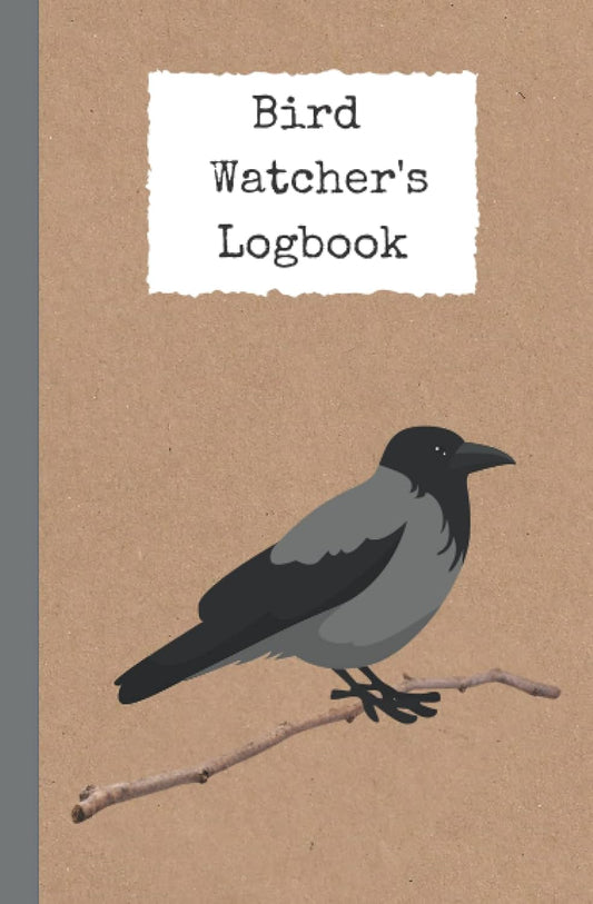 Crow Birdwatcher's Logbook: Birdwatching Notebook: Beautiful bird watching log book with space for notes and drawings. Perfect as a gift for bird watchers