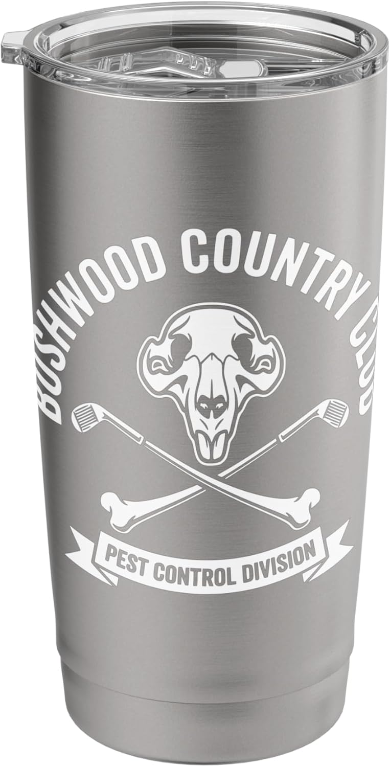 Bushwood Country Club Pest Control Division Funny Stainless Steel Insulated Tumbler