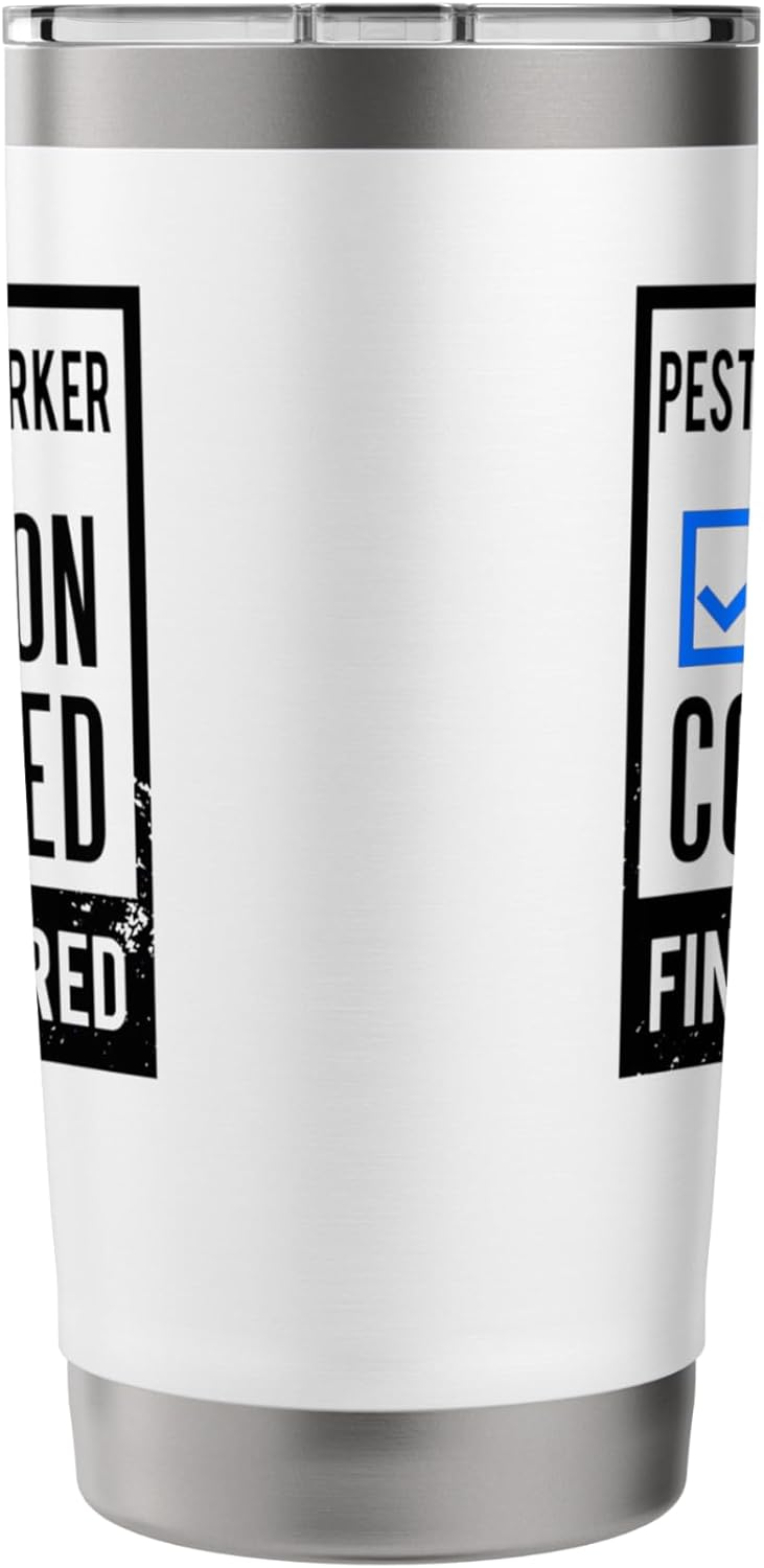 Retirement gift idea Retired Pest-Control-Worker Stainless Steel Insulated Tumbler