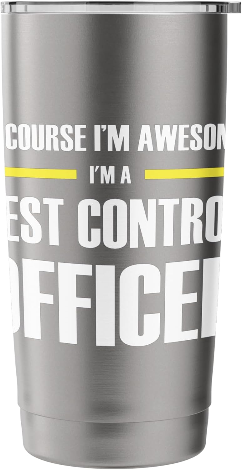 The Original Awesome Pest Control Officer Stainless Steel Insulated Tumbler