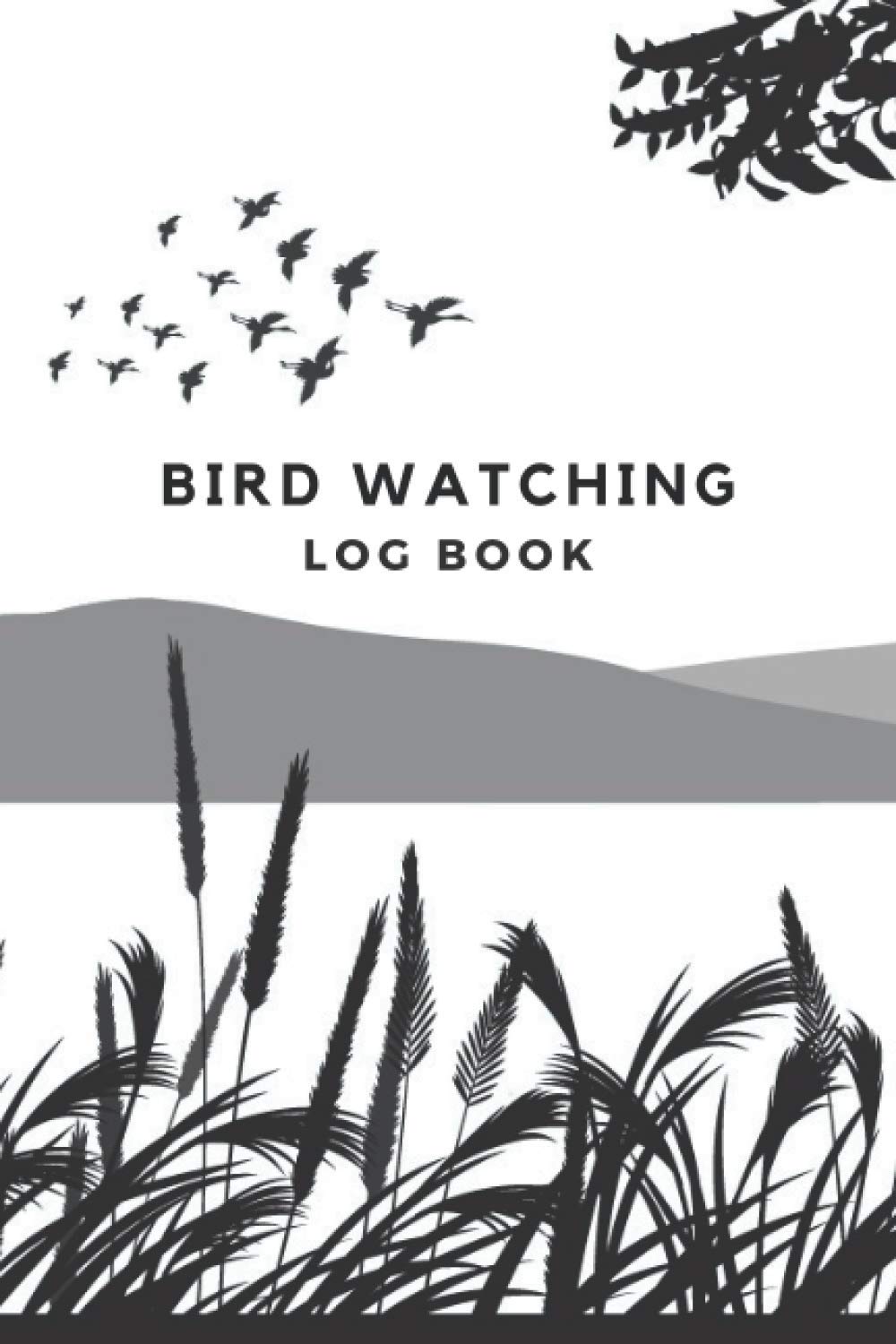 Bird Watching Log book: Birding Journal Notebook to Record Bird Sighti