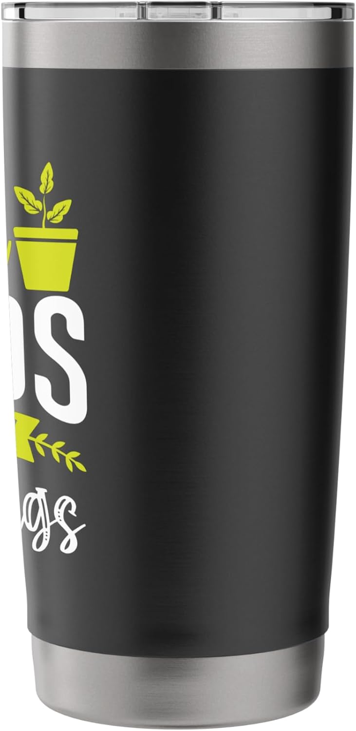 Funny Gardening Quote Gardeners Plant Seeds Grow The Garden Stainless Steel Insulated Tumbler