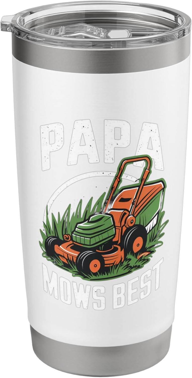 Papa Mows Best I Lawn Care I Dad Joke Stainless Steel Insulated Tumbler