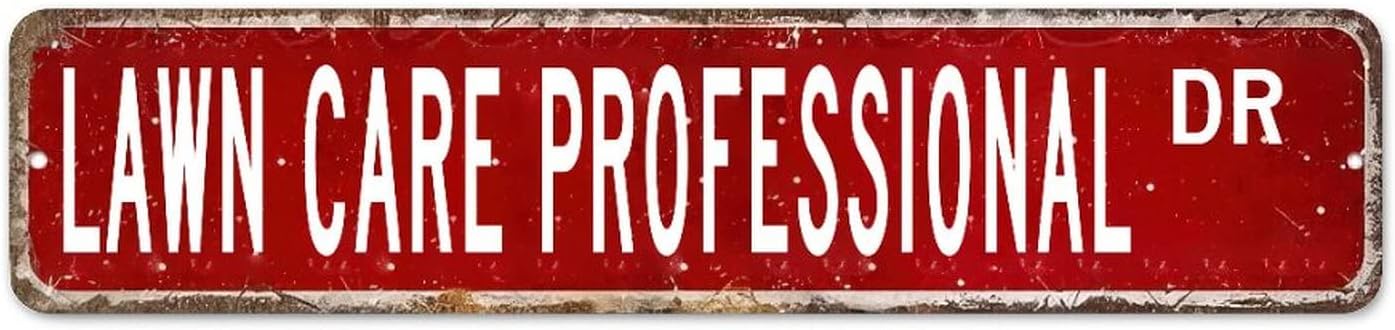 Lawn Care Professional Street Custom Signs Outdoor Metal Sign Lawn Care Professional Decor Care Professional Gift Vintage Metal Wall Sign Rustic Wall Art For Bedroom Living Room Front Porch