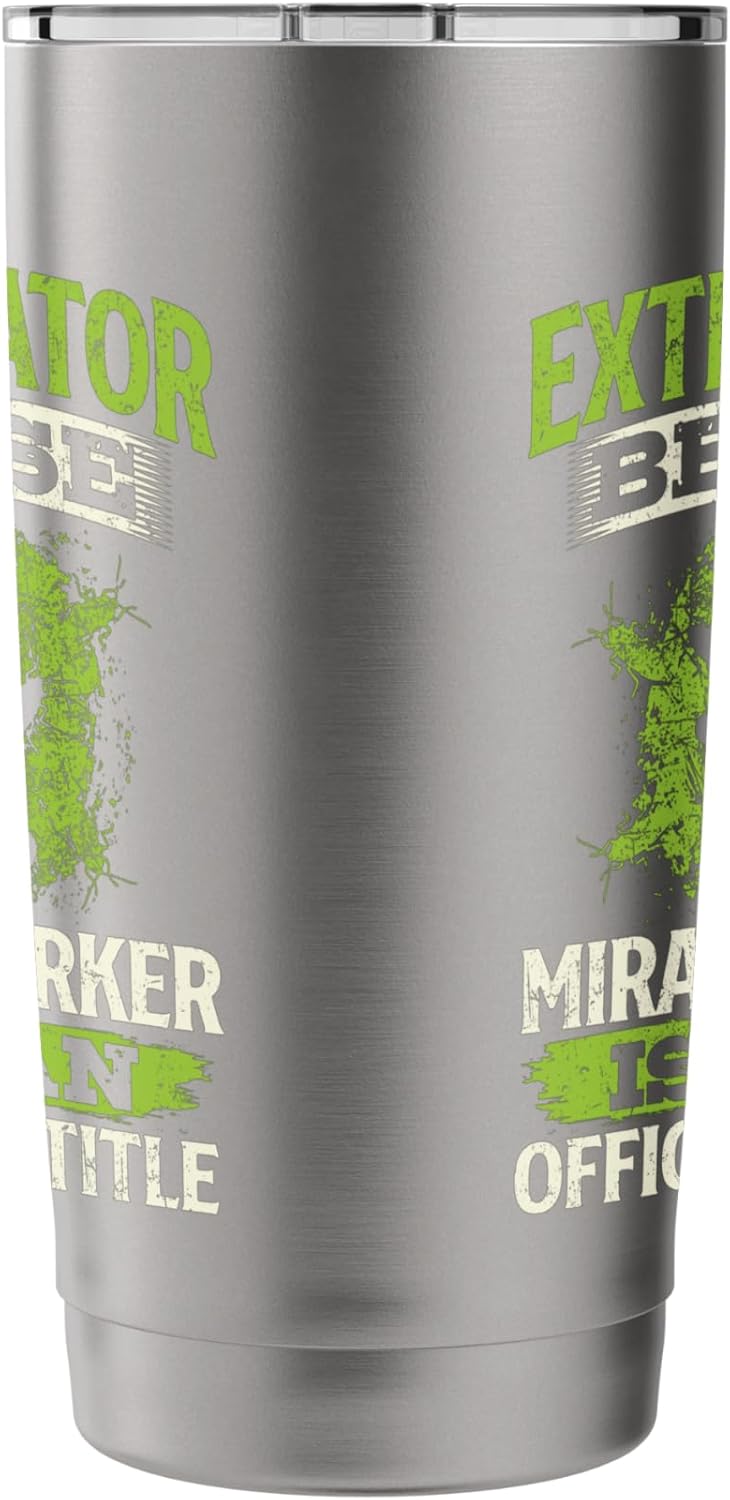 Miracle Worker - Exterminator Pest Control Termite Bugs Stainless Steel Insulated Tumbler