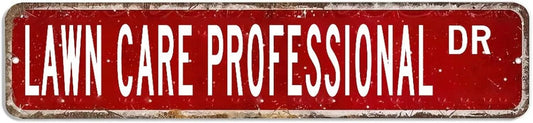Lawn Care Professional Metal Sign Lawn Care Professional Gift Lawn Care Professional Decor Lawn Care Professional Sign Custom Street Sign Retro shabby chic Wall Art Wall Hanger Home Decor Wall Decor