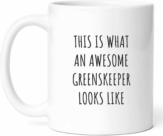 Awesome Greenskeeper Mug - Turf Management Coffee Cup - Landscape Professional Funny Gift From - Lawn Care Tea Mugs - Groundskeeper Cups - 11 Oz Ceramic Gifts For Gardeners, Birthday, Him, Her