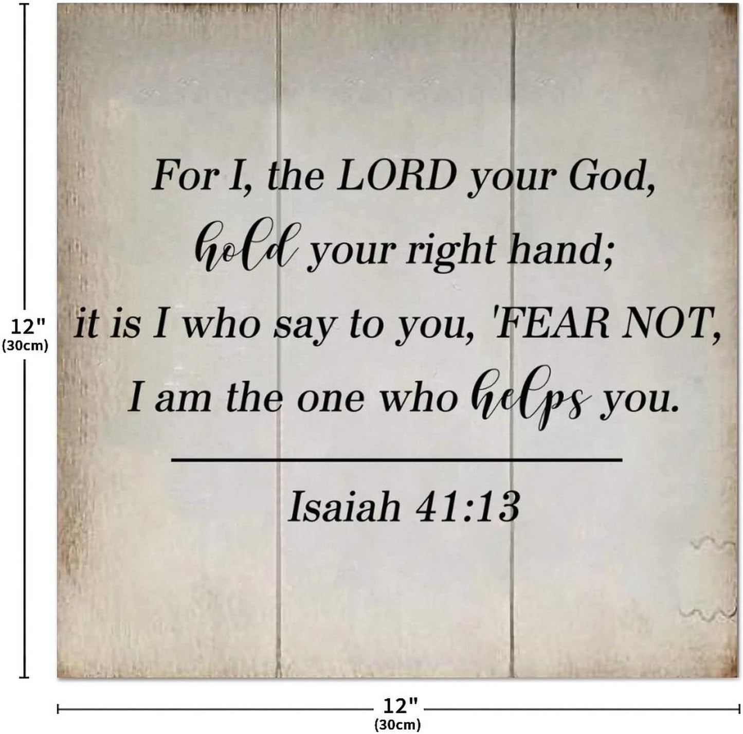 LITTLEGROVE SEEDS Vintage Bible Verse Wood Sign For I the LORD Your God Isaiah 41:13 Sign Rustic Wall Hanger Farmhouse Wall Art for Home Man Cave Gate Garden Bars Cafes 12x12in