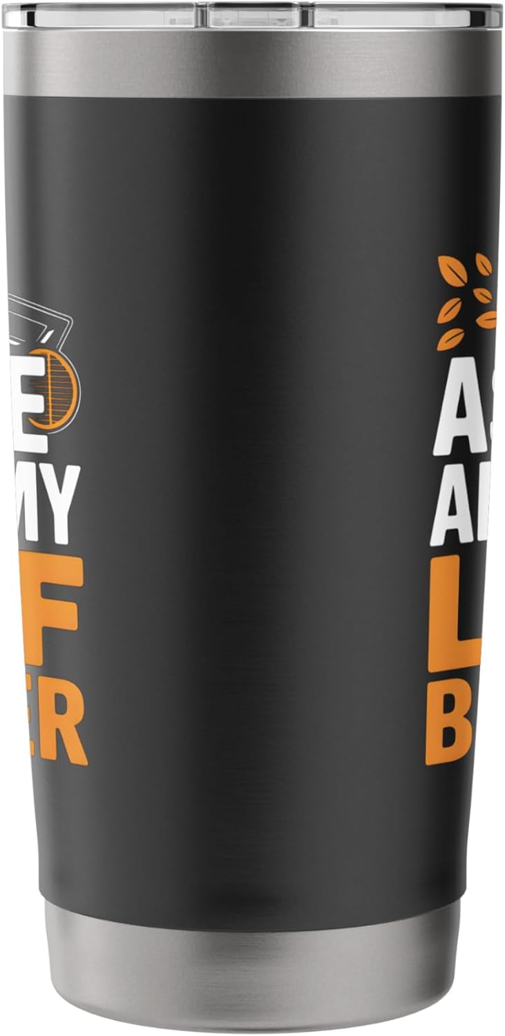 Ask Me About My Leaf Blower Funny Landscaping Humor Stainless Steel Insulated Tumbler