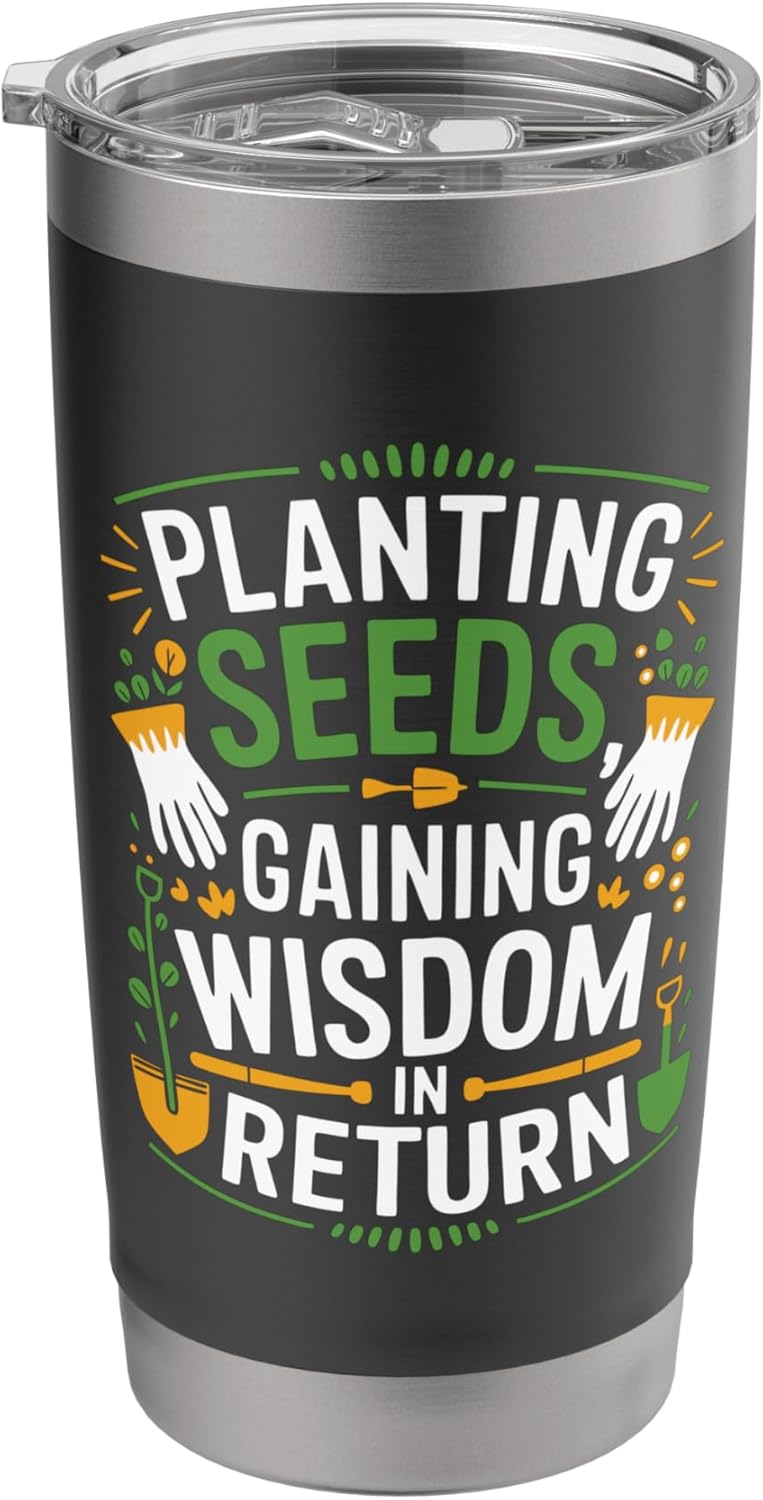 Garden Plant Lover Gardener Lover Gardening Planting Seeds Stainless Steel Insulated Tumbler