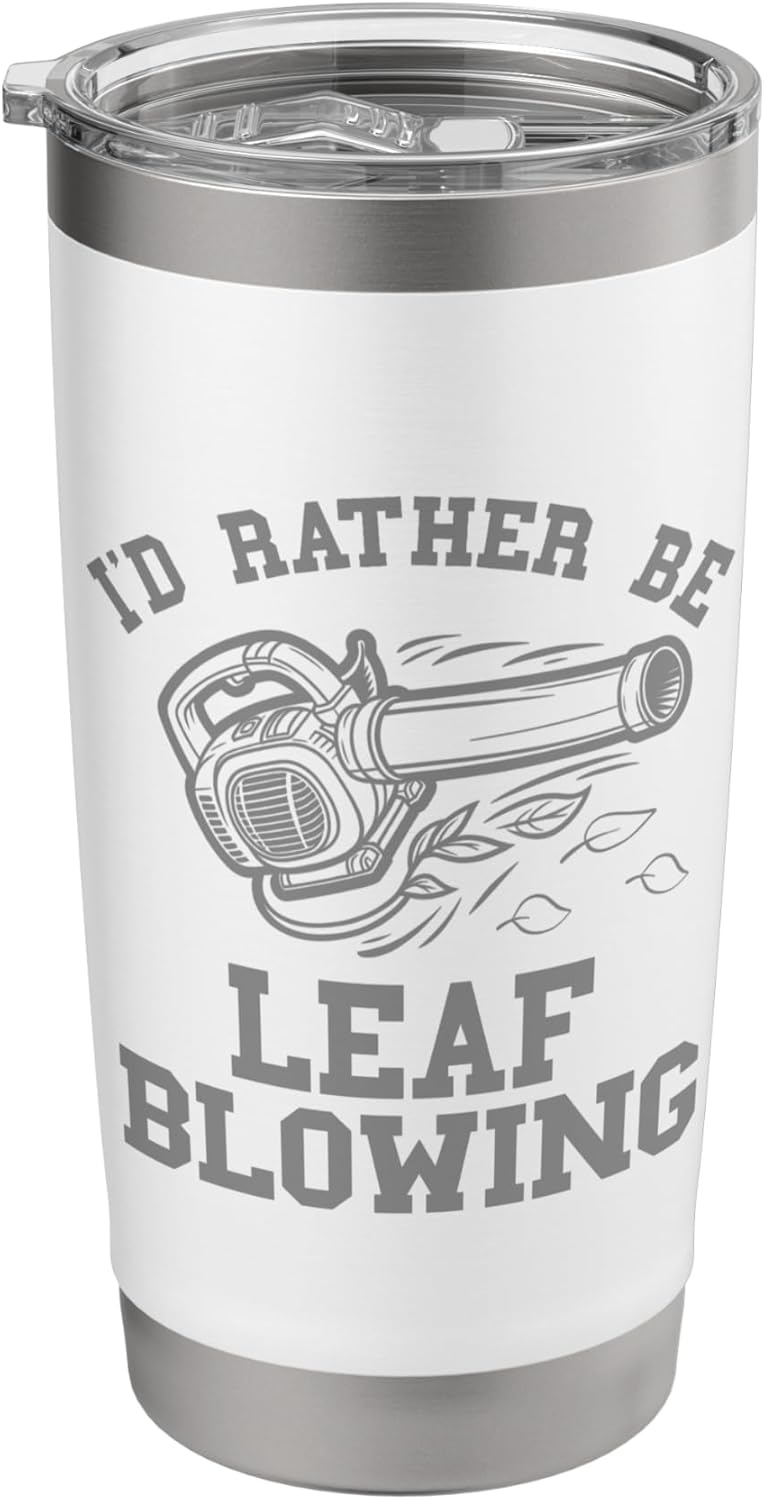 Leaf Blower Dad Landscaping Funny Lawn Care Yard Leaves Blow Stainless Steel Insulated Tumbler