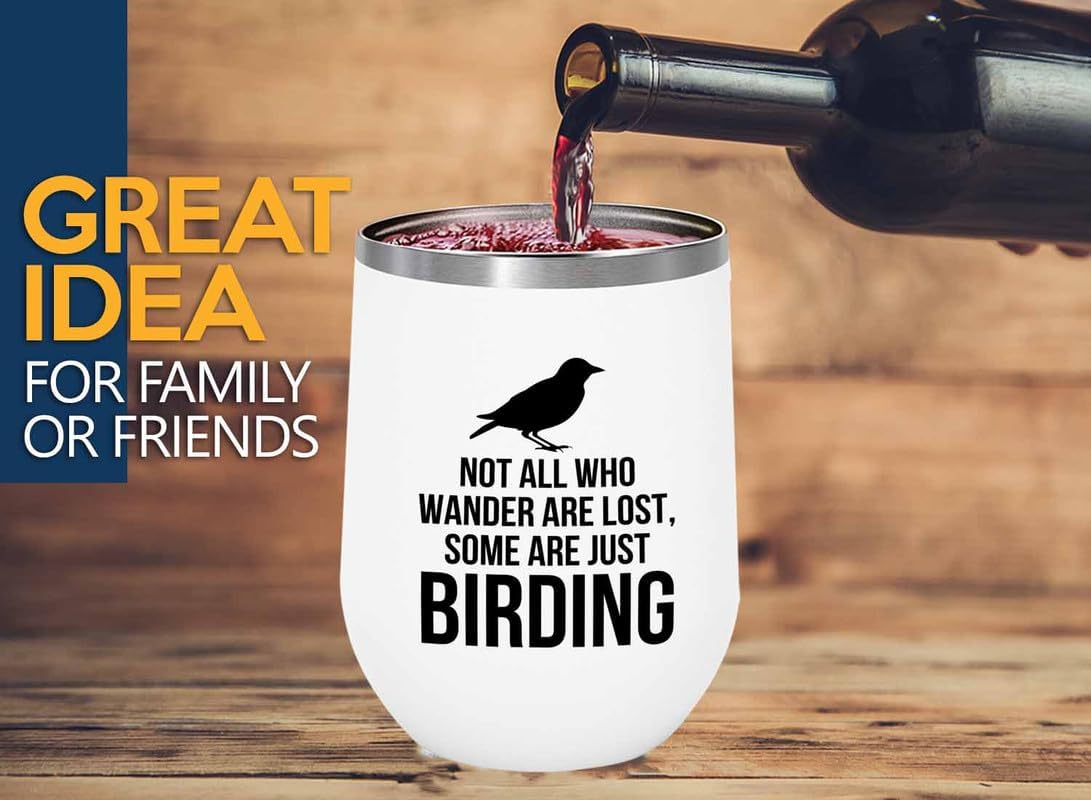 Birding White Edition Wine Tumbler 12oz - Not all who wander - Bird Fe