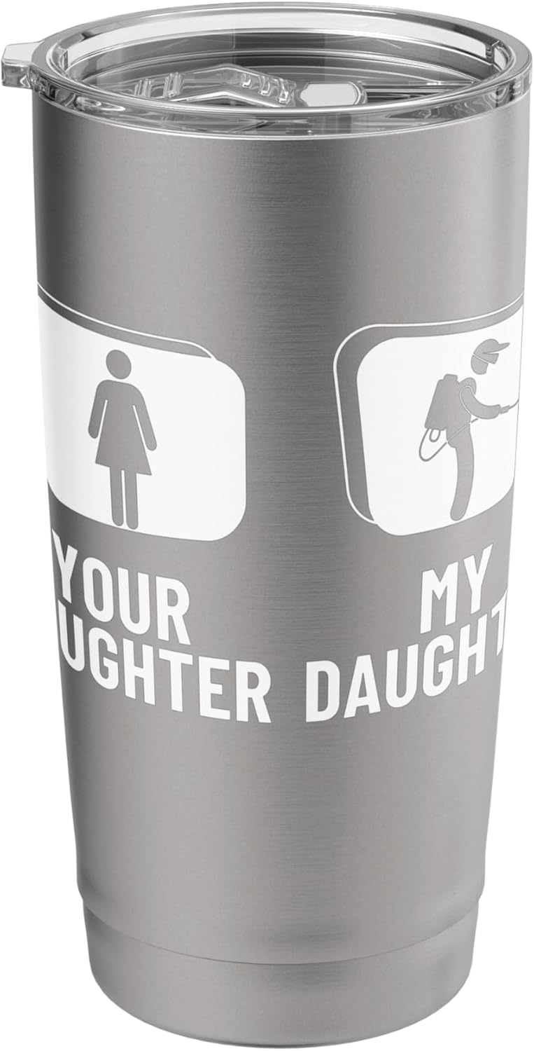 Pest Control Your Daughter My Daughter Funny Exterminator Stainless Steel Insulated Tumbler