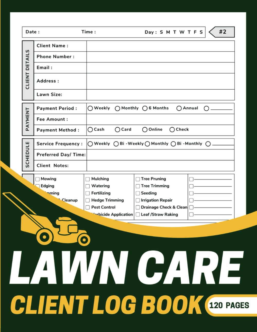 Lawn Care Client Log Book: Lawn Mowing And Landscape Appointment Logbo