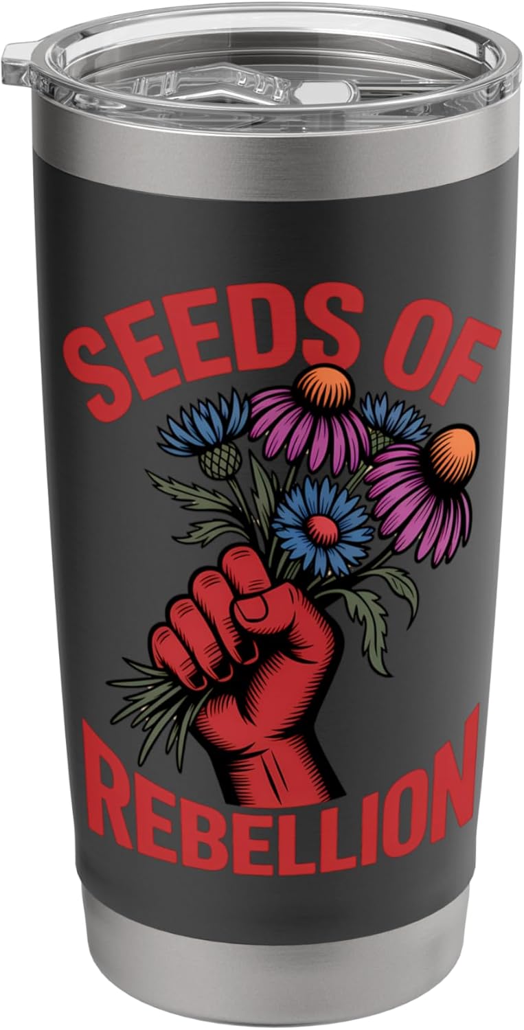 Seeds of Rebellion Eco Activism Wildflower Garden Stainless Steel Insulated Tumbler