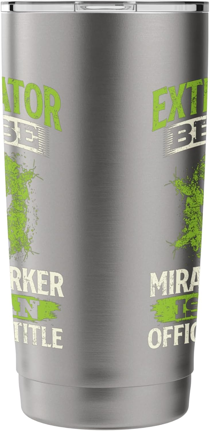 Miracle Worker - Exterminator Pest Control Termite Bugs Stainless Steel Insulated Tumbler