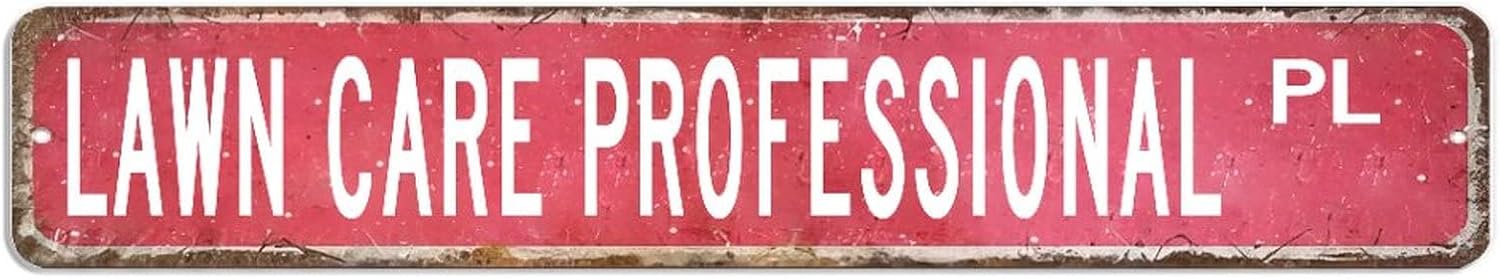Lawn Care Professional Street Sign, Vintage Retro Occupations Road Sig