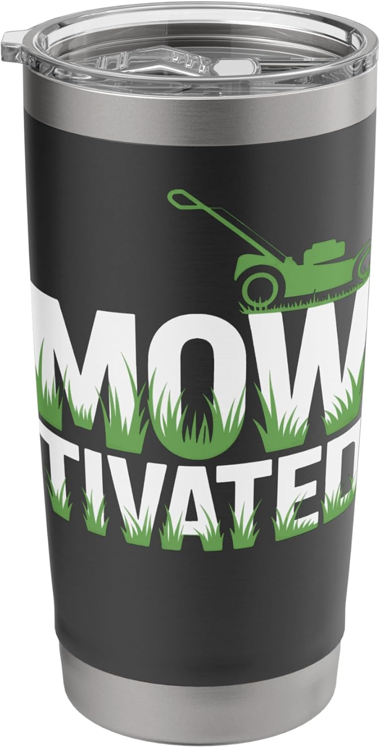 Lawn Mower Mowtivated Yard Care Junkie Landscaping Lovers Stainless Steel Insulated Tumbler