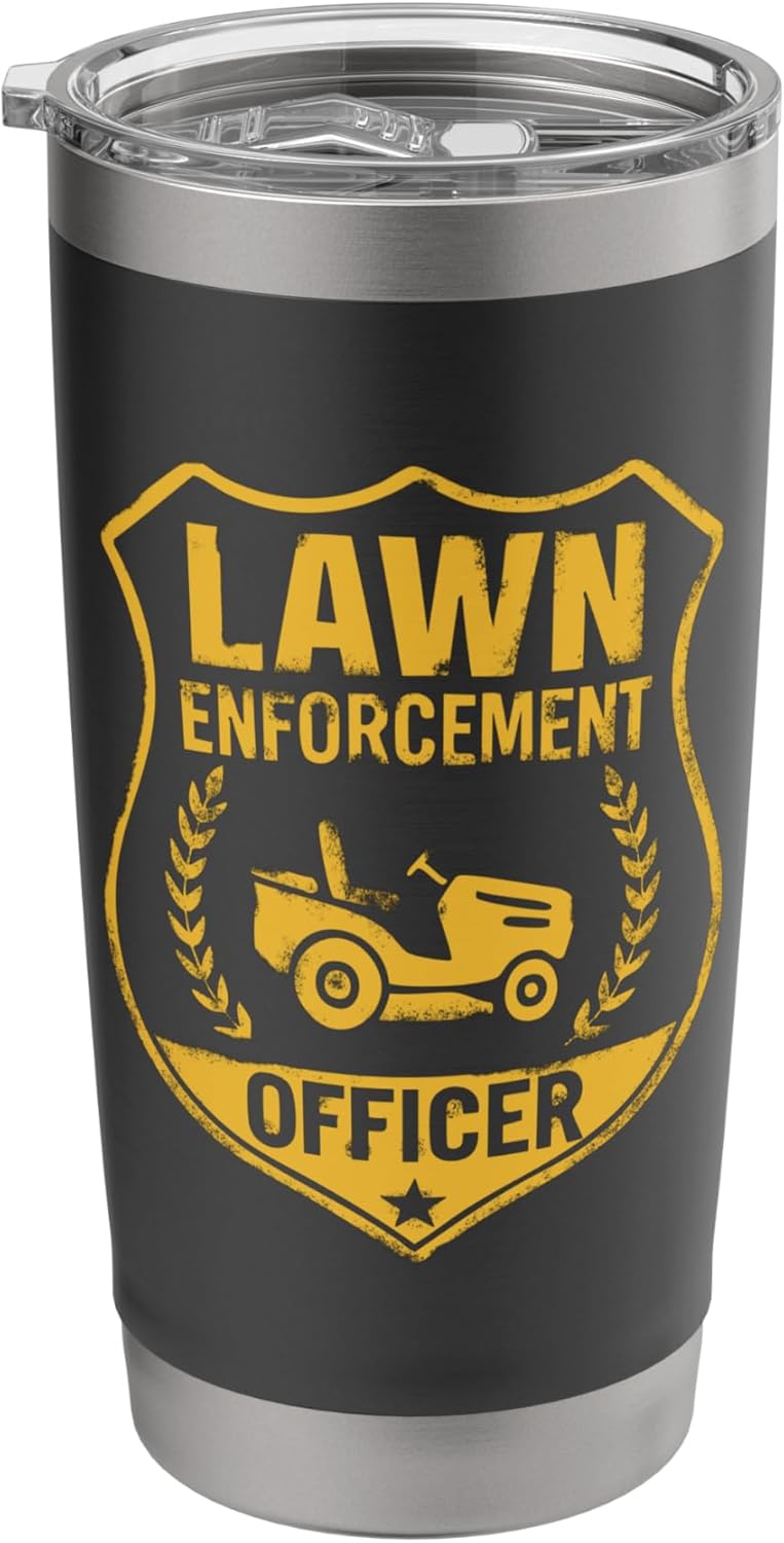 Lawn Enforcement Officer Funny Grass Patrol Badge Tee Stainless Steel Insulated Tumbler